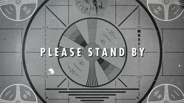 Please Stand By Fallout 4